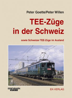 洋書 TEE-Zuege in der Schweiz / PeterGoette 洋書 TEE-Zuege in der Schweiz / PeterGoette TEE-Zuege in der